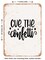 DECORATIVE METAL SIGN - Cue the Confetti - 2 - Vintage Rusty Look